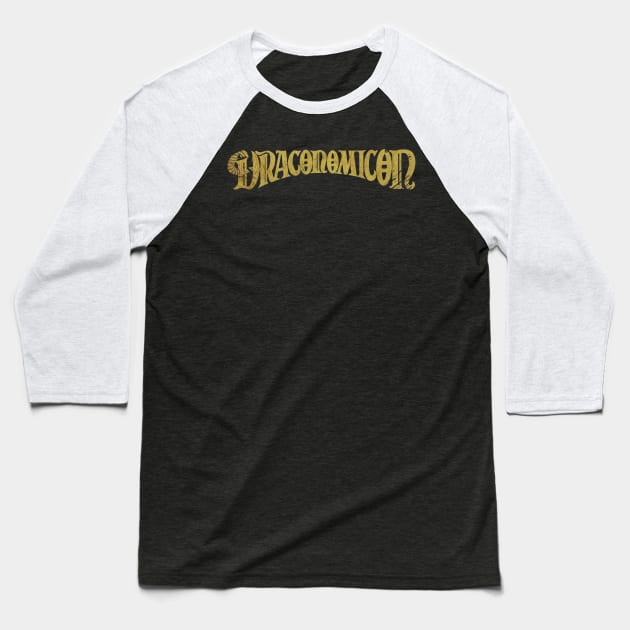 Draconomicon (Aged) Baseball T-Shirt by Riverlynn_Tavern